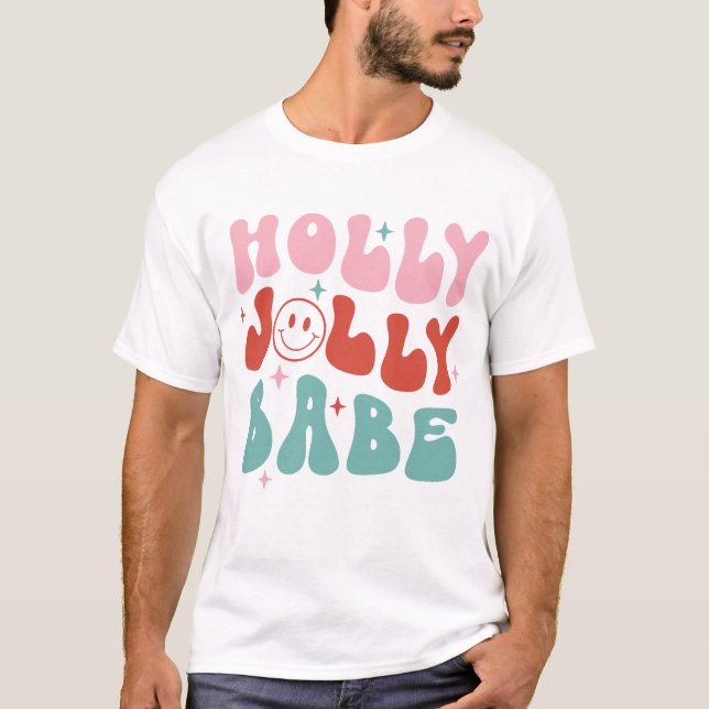 T-shirt Noël rétro Holly Jolly Babe (Devant)