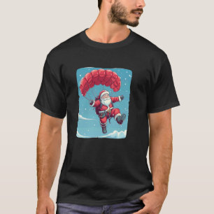 T-shirt Noël Skydiving Drôle Drôle pour Santa et Festif