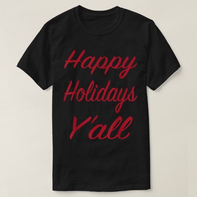 T-shirt Noël T Joyeuses Fêtes Yall Graphic Tee (Design devant)
