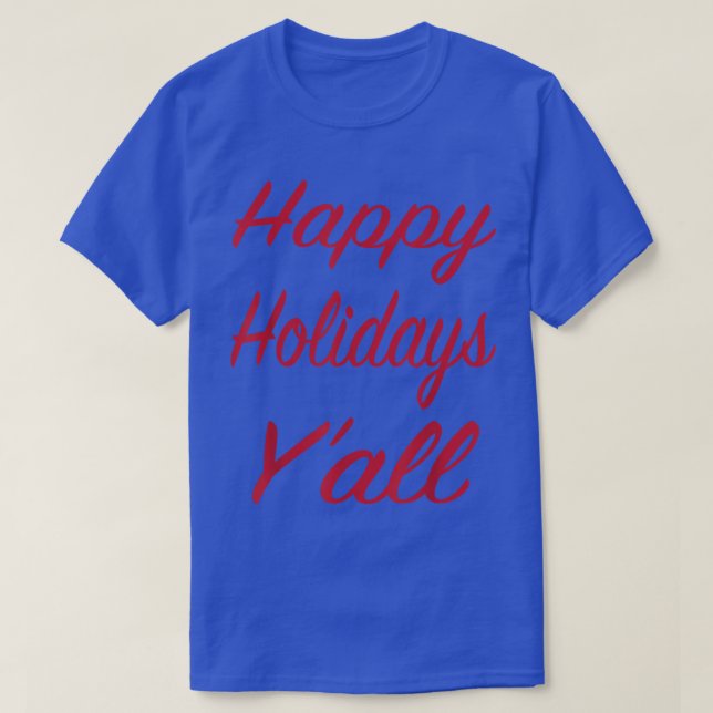 T-shirt Noël T Joyeuses Fêtes Yall Graphic Tee (Design devant)