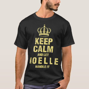 T-shirt Noelle Keep Calm nom personnalisé amis surnom