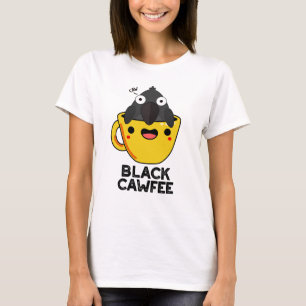 T-shirt Noir Cawfee Funny Crow Coffee Pun de café