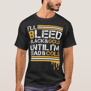 T-shirt Noir & Or Mal Bleu Jusqu'À Ce Que Je Sois Mort & F