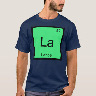 T-shirt Nom de la lance Chimie Élément Tableau périodique