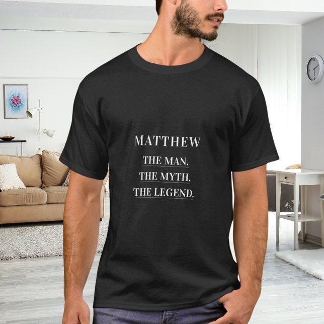 T-shirt Nom de l'homme mythe légende amusant (Créateur téléchargé)
