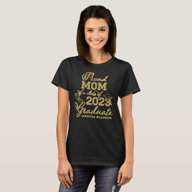 T-shirt Nom du grade personnalisé Fier Maman d'un diplômé  (Devant entier)