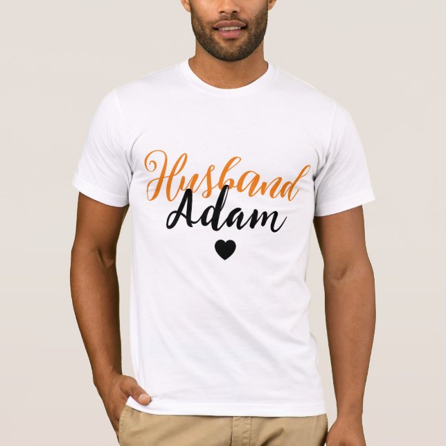 T-shirt Nom du mari personnalisé moderne - Spécial Personn (Devant)