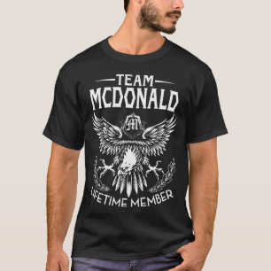 T-shirt Nom du membre à vie Team MCDONALD