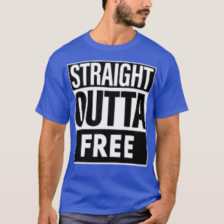 T-shirt Nom gratuit Straight Outta Gratuit