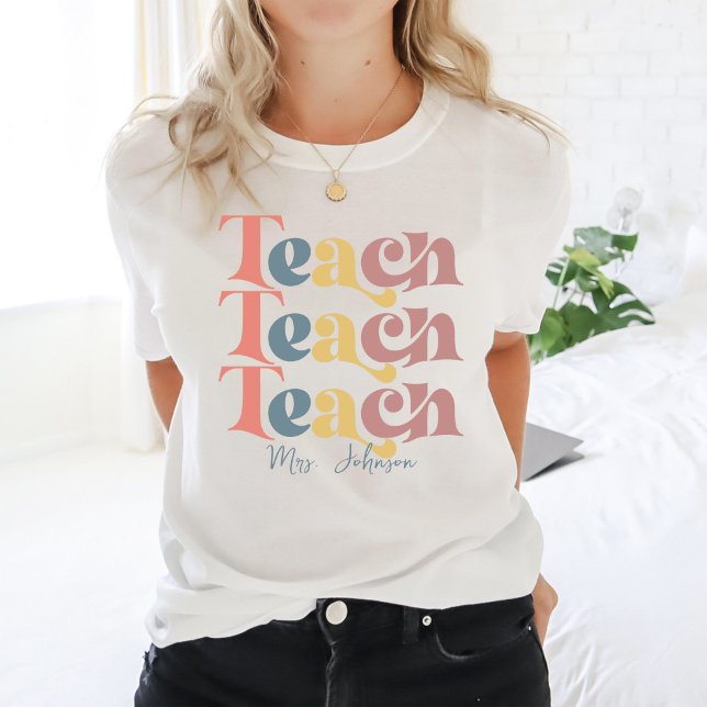 T-shirt Nom personnalisé de l'enseignant (Créateur téléchargé)