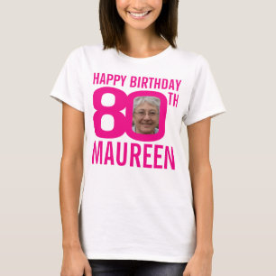 T-shirt Nom personnalisé et modèle photo rose 80e annivers