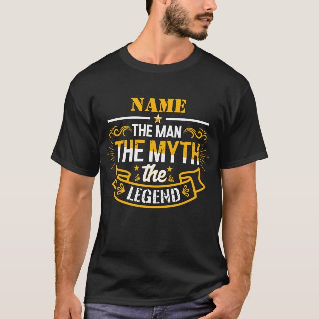 T-shirt Nom Personnalisé L'Homme Le Mythe La Légende (Devant)