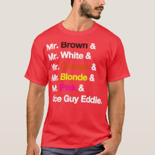 T-shirt Noms de Reservoir Dogs couleurs