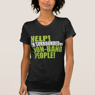 T-shirt Non-Band People Funny Marching Band