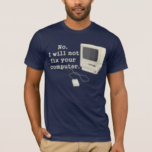 T-shirt Non, je ne réparerai pas votre ordinateur Graphic