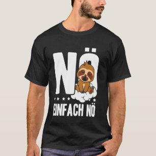 T-shirt Non Juste Non Déclaration de Paresse