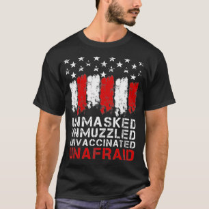 T-shirt Non masqué Non muselé Non vacciné Sans Craignée Di