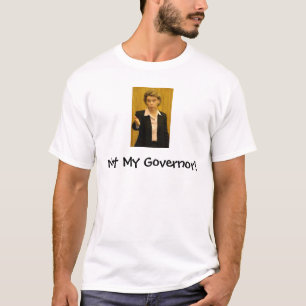 T-shirt Non mon gouverneur !