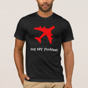 T-shirt Non MON problème !