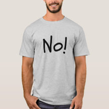 Non! Onisex Humour Tee