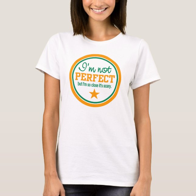 T-shirt NON PARFAIT - choisir style et couleur (Devant)