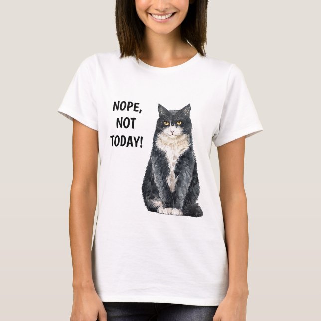 T-shirt Non Pas Aujourd'Hui Drôle Chat Grouchy Grumpy (Devant)