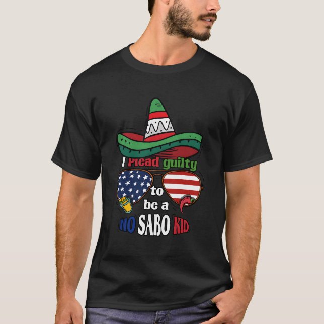 T-shirt Non Sabo Mexicain Américain Hispanique Espagnol (Devant)
