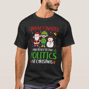 T-shirt Non Vacciné Et Prêt À Parler De Politique À Christ