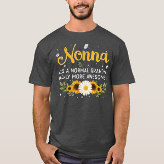T-shirt Nonna Comme Une Grand-Mère Normale Seulement Plus