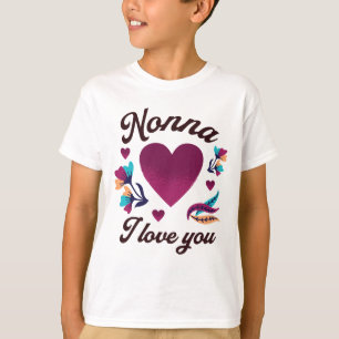 T-shirt Nonna Je t'aime, grand-mère Je t'aime