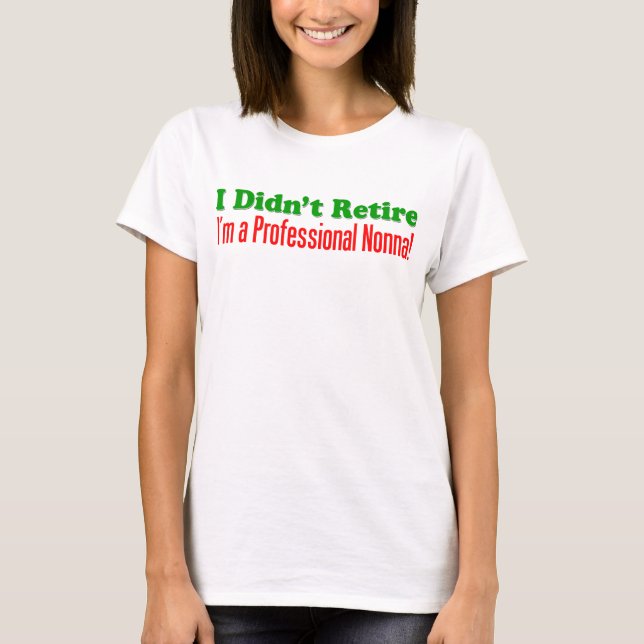 T-shirt Nonna professionnel (Devant)