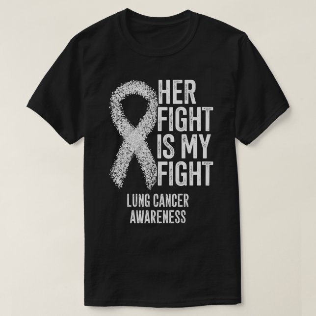 T-shirt NonSmall Cell Cancer Her Fight Is My Fight Lu (Design devant)