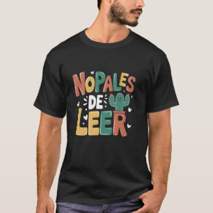 T-shirt Nopales De Lire Ne Cessez Jamais De Lire Professeu