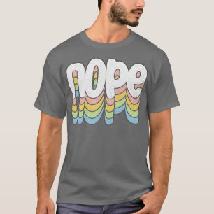 T-shirt NOPE Retro style défraîchi Design de typographie