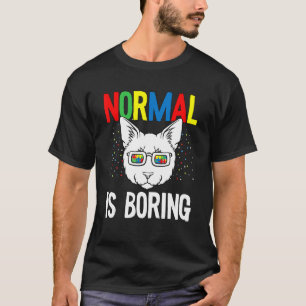 T-shirt Normal est ennuyeux Sensibilisation sur l'autisme 