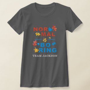 T-shirt Normal est Sensibilisation sur l'autisme ennuyeuse