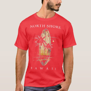 T-shirt North Shore Hawaii Surf Board Oahu Haleiwa Surf