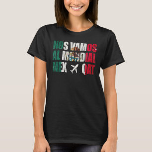 T-shirt Nos Vamos Al Mundial Mexique 1