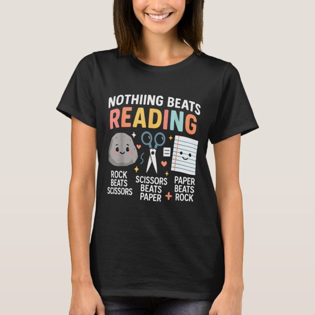 T-shirt Nothing Beats Reading Rock Paper Scissors Funny Bo (Devant)