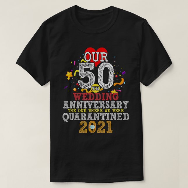 T-shirt Notre 50e anniversaire de Mariage, celui où se tro (Design devant)