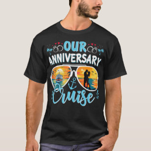 T-shirt Notre anniversaire Cruise Maris Femme Couples Crui