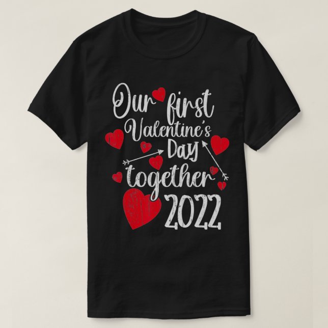 T-shirt Notre première journée de Valentines ensemble 2022 (Design devant)