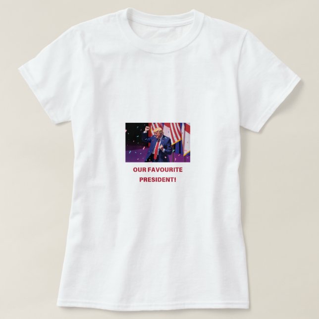 T-shirt NOTRE PRÉSIDENTE PRÉFÉRÉE Meilleur cadeau pour cou (Design devant)