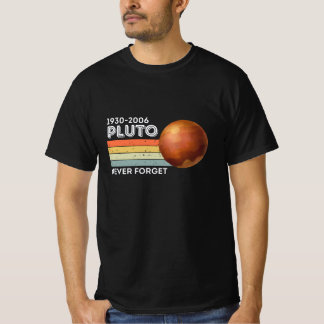 T-shirt N'Oubliez Jamais La Chemise Pluto. Espace amusant