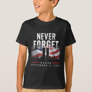 T-shirt N'oubliez jamais le 11 septembre 2001