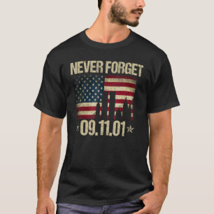 T-shirt N'oubliez jamais le 11 septembre Journée patriotiq