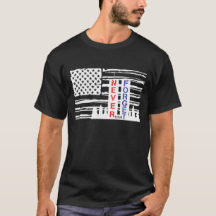 T-shirt N'oubliez jamais Patriot Day 9/11