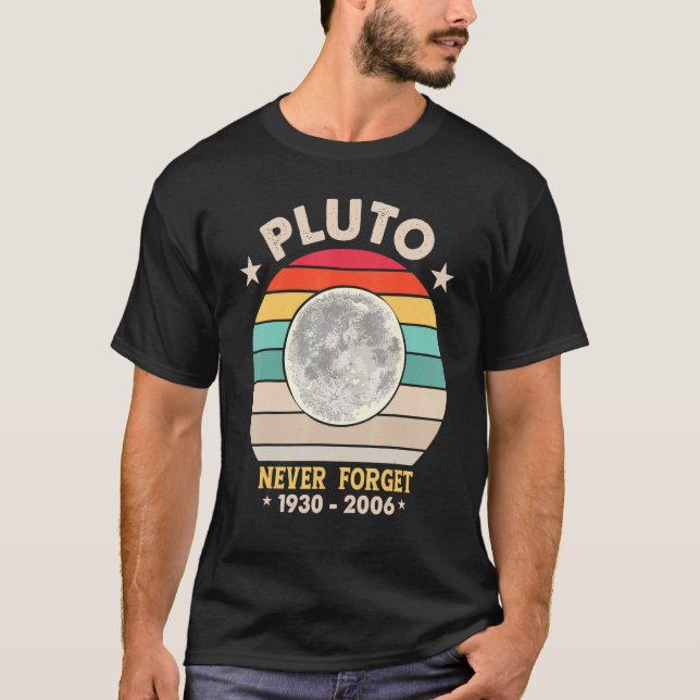 T-shirt N'oubliez jamais Pluto Retro Style Space Science 1 (Devant)
