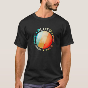 T-shirt N'Oubliez Jamais Pluton S Funny Retro Planet Space