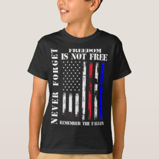 T-shirt N'oubliez jamais que la liberté n'est pas un mémor